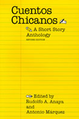 Cuentos Chicanos: A Short Story Anthology (Revised) Cover Image