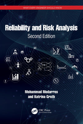 Reliability and Risk Analysis (What Every Engineer Should Know) Cover Image