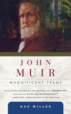 John Muir: Magnificent Tramp (American Heroes #4) Cover Image