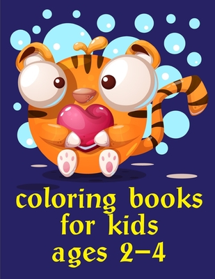 Coloring Books For Kids Ages 2-4: Mind Relaxation Everyday Tools from Pets and Wildlife Images for Adults to Relief Stress, ages 7-9 By Harry Blackice Cover Image
