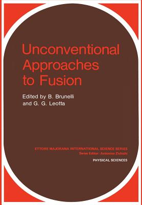 Unconventional Approaches to Fusion (Ettore Majorana International Science #13) Cover Image