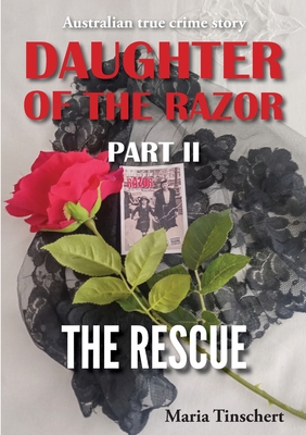 Daughter of the Razor Part II: The Rescue Cover Image