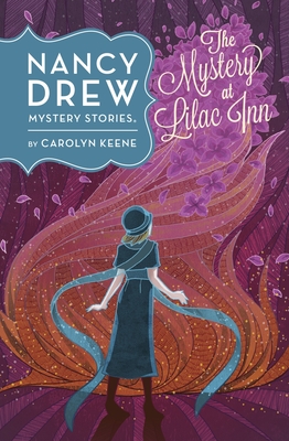The Mystery at Lilac Inn #4 (Nancy Drew #4) By Carolyn Keene Cover Image