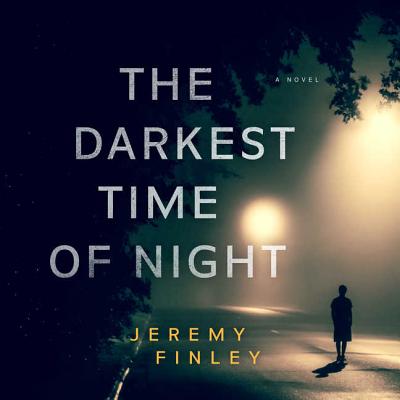 Cover for The Darkest Time of Night Lib/E