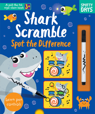 Shark Scramble Spot the Difference (Pull-tab Wipe-clean Activity Books)