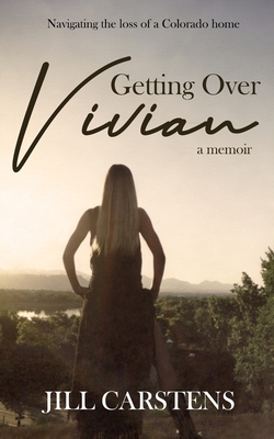 Getting Over Vivian By Jill Carstens Cover Image