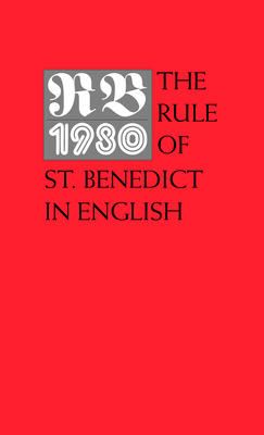 The Rule of St. Benedict in English By Timothy Fry (Translator) Cover Image