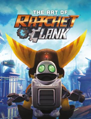 The Art of Ratchet & Clank Cover Image