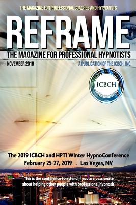 Reframe: The Magazine for Professional Hypnotists: November 2018 Cover Image