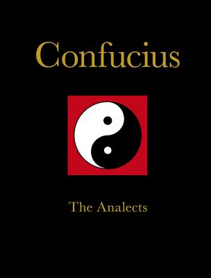 Confucius: The Analects (Chinese Bound Classics)