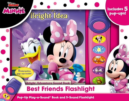 Disney Junior Minnie: Best Friends Flashlight Pop-Up Play-A-Sound Book and 5-Sound Flashlight [With Flashlight and Battery] Cover Image