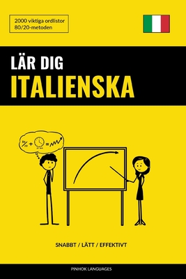 Lär dig Italienska - Snabbt / Lätt / Effektivt: 2000 viktiga ordlistor By Pinhok Languages Cover Image