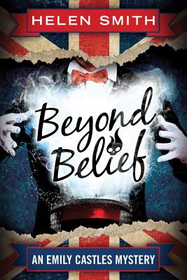 Cover for Beyond Belief (Emily Castles Mysteries #4)
