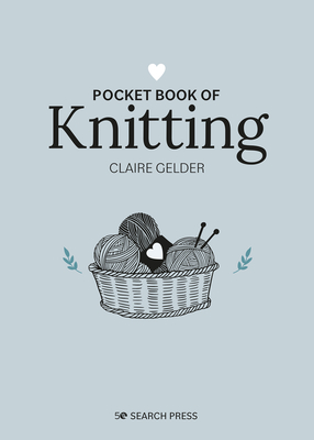 Pocket Book of Knitting: Mindful crafting for beginners Cover Image