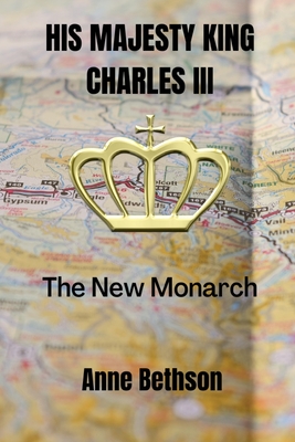 His Majesty King Charles III: The New Monarch (Paperback) | Penguin ...