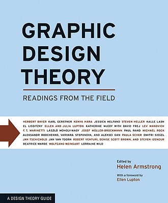 Graphic Design Theory: Readings from the Field Cover Image