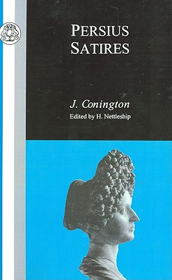 Satires (Classic Commentaries)