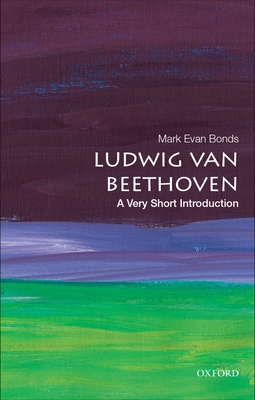 Ludwig Van Beethoven: A Very Short Introduction (Very Short Introductions)