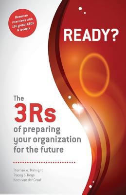 Ready? The 3Rs of Preparing Your Organization for the Future Cover Image