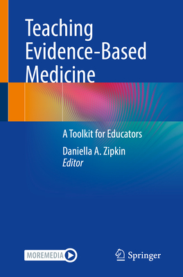 Teaching Evidence-Based Medicine: A Toolkit for Educators Cover Image