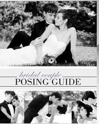 3 Wedding Posing Tips From Top Photographers