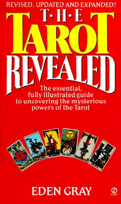 The Tarot Revealed: A Modern Guide to Reading the Tarot Cards Cover Image