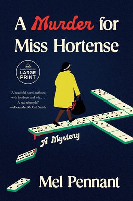 A Murder for Miss Hortense