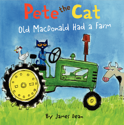Pete the Cat: Old MacDonald Had a Farm Cover Image