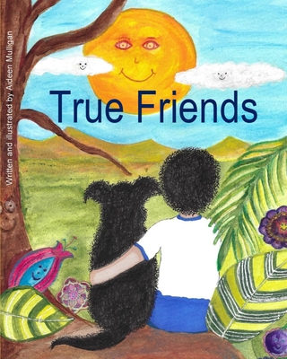 True Friends By Aideen Mulligan Cover Image