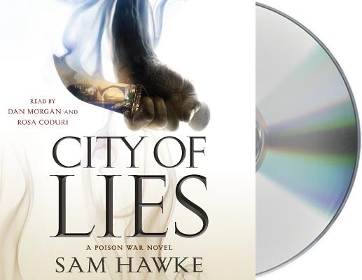 City of Lies: A Poison War Novel (The Poison Wars #1)