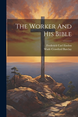 The Worker And His Bible Cover Image
