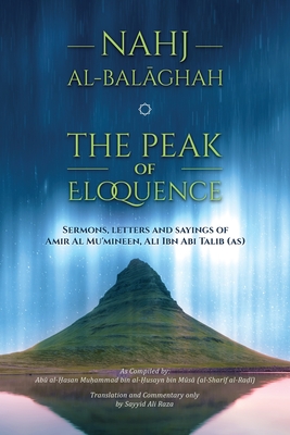 Nahj al-Balaghah- The Peak of Eloquence Cover Image
