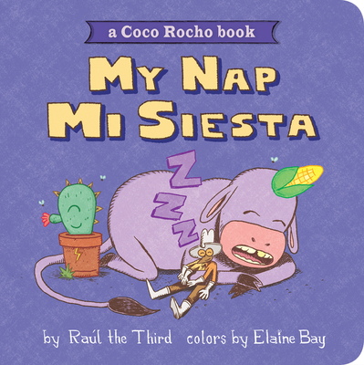 My Nap, Mi Siesta: A Coco Rocho Book (Bilingual English-Spanish) (World of ¡Vamos!) cover