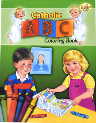 Catholic A-B-C Coloring Book (St. Joseph Coloring Books) By Emma C. MC Kean Cover Image