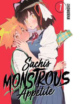 Sachi's Monstrous Appetite 1 Cover Image