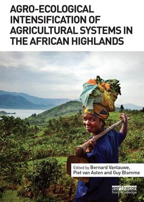 Agro-Ecological Intensification of Agricultural Systems in the African Highlands Cover Image