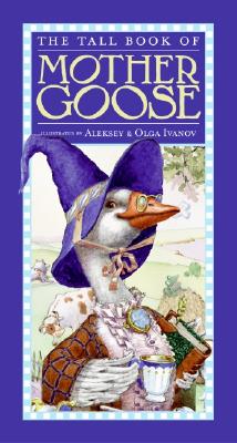The Tall Book of Mother Goose Cover Image