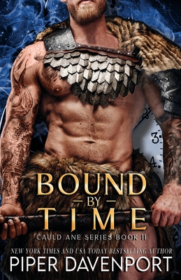 Bound by Time (Cauld Ane Series - Tenth Anniversary Editions #11)