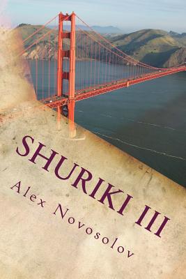 Shuriki III By Alex Novosolov Cover Image