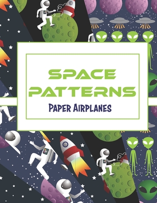 Space Patterns: Paper Airplanes By Lovable Duck Paper Cover Image