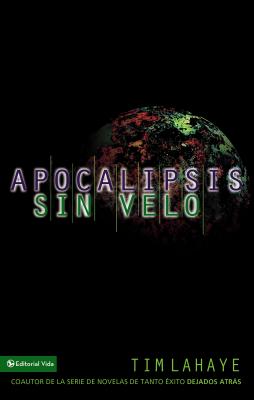 Apocalipsis Sin Velo = Revelation Unveiled Cover Image