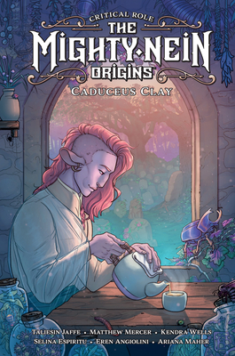 Critical Role: The Mighty Nein Origins--Caduceus Clay Cover Image
