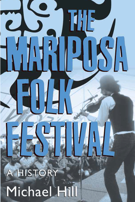 Cover for The Mariposa Folk Festival