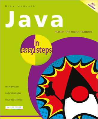 Java in Easy Steps By Mike McGrath Cover Image