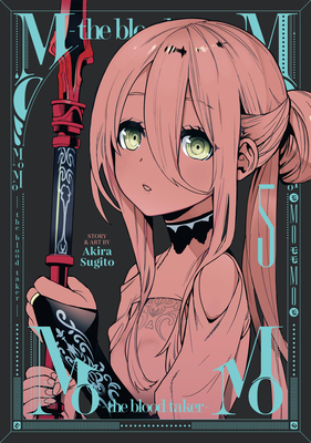 MoMo -the blood taker- Vol. 5 (MoMo the Blood Taker #5) By Akira Sugito Cover Image