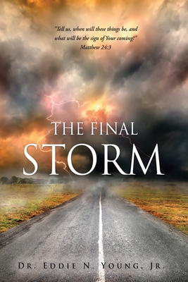 The Final Storm By Jr. Young, Eddie N. Cover Image