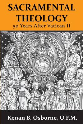 Sacramental Theology: Fifty Years After Vatican II Cover Image