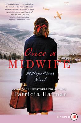 Cover for Once a Midwife: A Hope River Novel