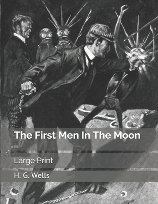 The First Men In The Moon