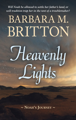 Heavenly Lights: Noah's Journey (Tribes of Israel #2)